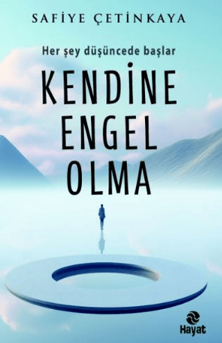 Kendine Engel Olma
