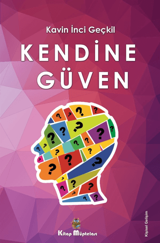 Kendine Güven Kavin İnci Geçkil