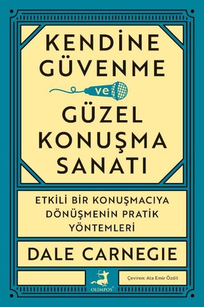 Kendine Güvenme Güzel Konuşma Sanatı - Etkili Bir Konuşmacıya Dönüşmen