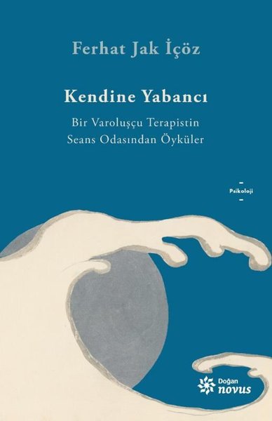 Kendine Yabancı Ferhat Jak İçöz