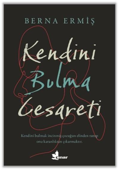 Kendini Bulma Cesareti