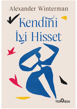 Kendini İyi Hisset