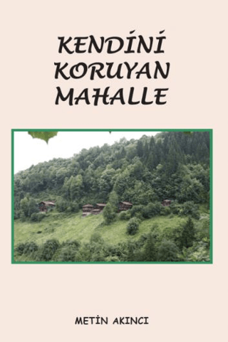 Kendini Koruyan Mahalle