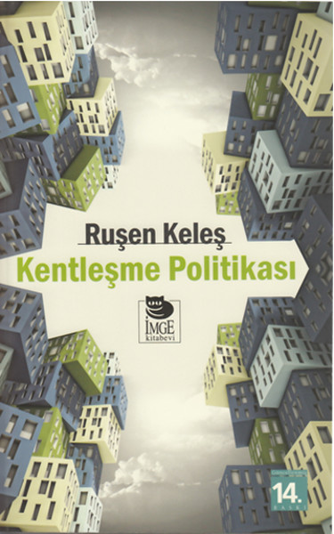 Kentleşme Politikası Ruşen Keleş