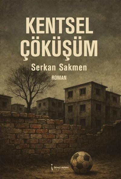 Kentsel Çöküşüm