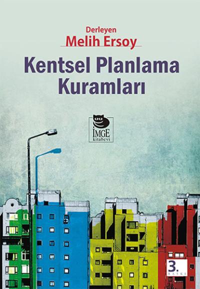 Kentsel Planlama Kuramları %20 indirimli Melih Ersoy