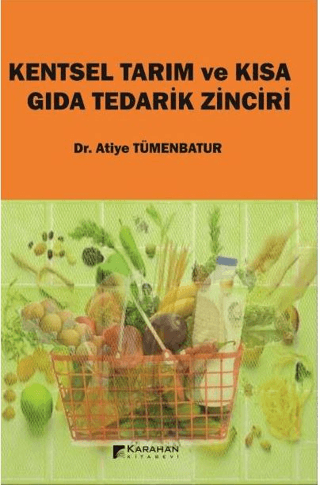 Kentsel Tarım ve Kısa Gıda Tedarik Zinciri