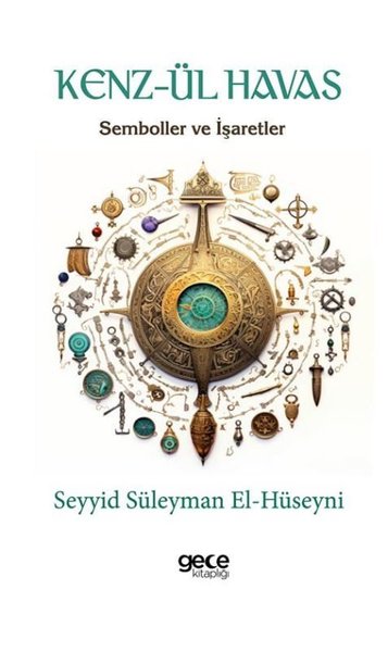 Kenz-ül Havas - Semboller ve İşaretler Seyyid Süleyman El-Hüseyni