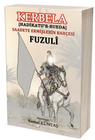 Kerbela - Hadikatu's Sueda Fuzuli