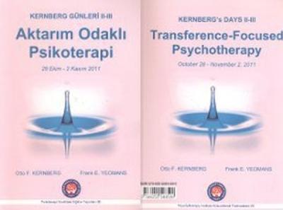 Kernberg Günleri 2 - 3 Aktarım Odaklı Psikoterapi - Kernberg's Days 2 - 3 Transference-Focused Psych