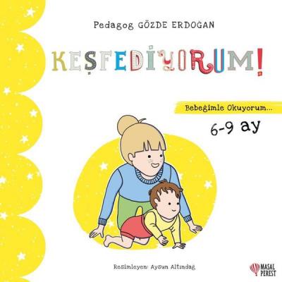 Keşfediyorum - Bebeğimle Okuyorum 6-9 Ay Gözde Erdoğan