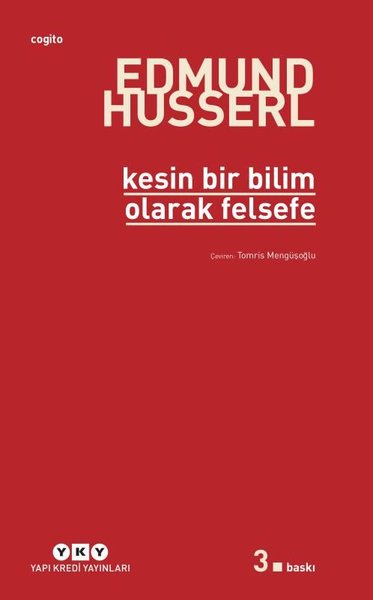 Kesin Bir Bilim Olarak Felsefe Edmund Husserl
