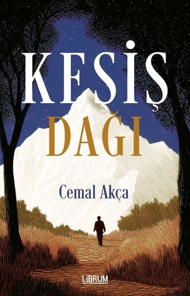Keşiş Dağı Cemal Akça