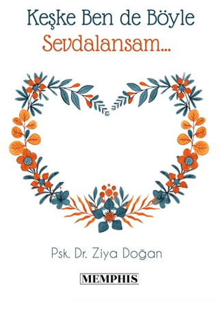 Keşke Ben De Böyle Sevdalansam