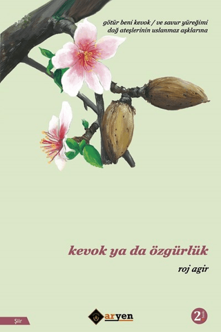 Kevok Ya Da Özgürlük