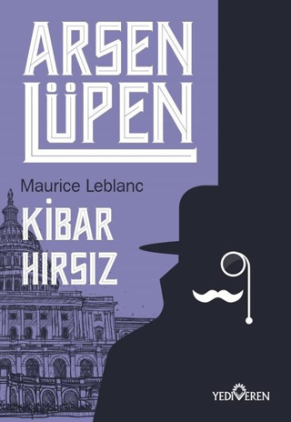 Kibar Hırsız - Arsen Lüpen Maurice Leblanc