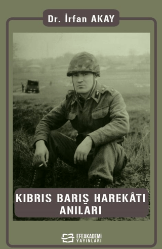 Kıbrıs Barış Harekatı Anıları