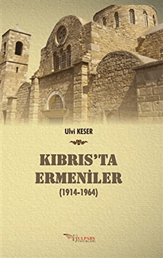 Kıbrıs’ta Ermeniler (1914-1964)