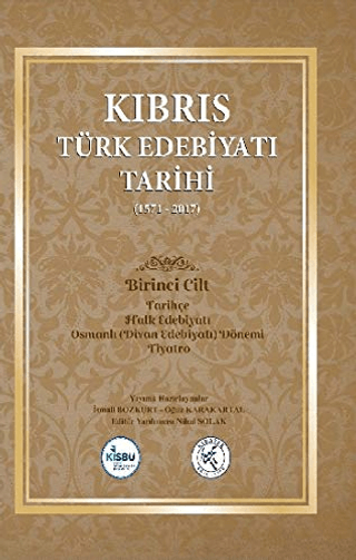 Kıbrıs Türk Edebiyatı Tarihi (1571 - 2017) Beş Cilt Takım (Ciltli)