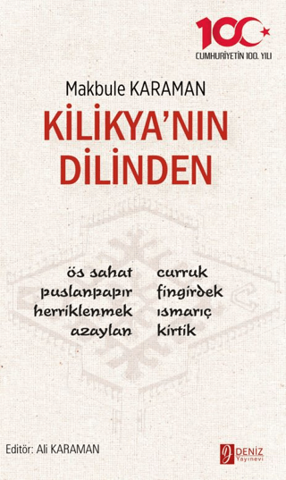 Kilikya’nın Dilinden