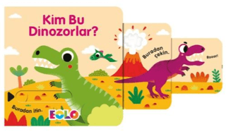 Kim Bu Dinozorlar? (Ciltli)