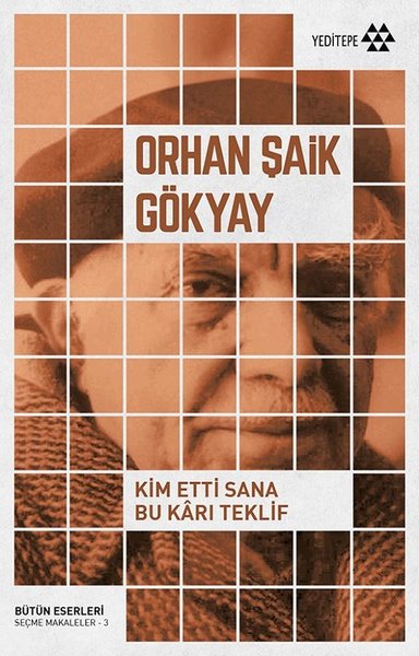 Kim Etti Sana Bu Karı Teklif Orhan Şaik Gökyay