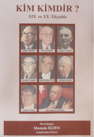 Kim Kimdir? XIX. ve XX. Yüzyılda