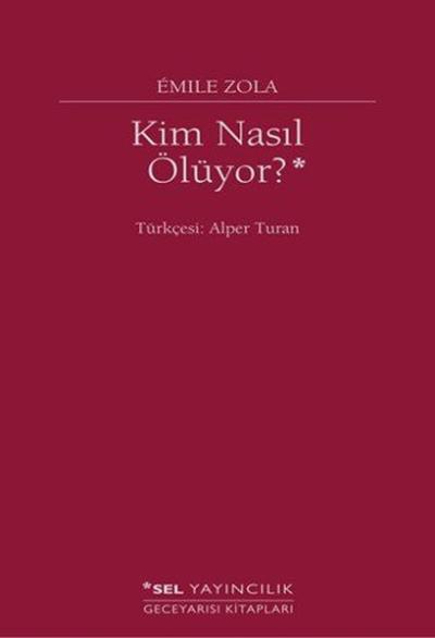 Kim Nasıl Ölüyor?