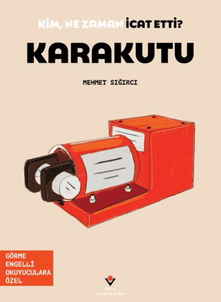 Kim, Ne Zaman İcat Etti? Karakutu