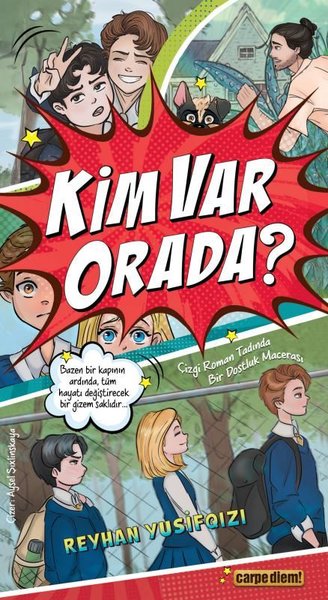 Kim Var Orada?