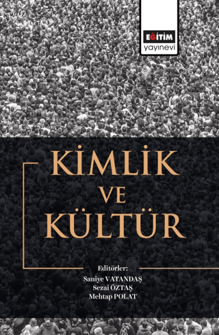 Kimlik ve Kültür