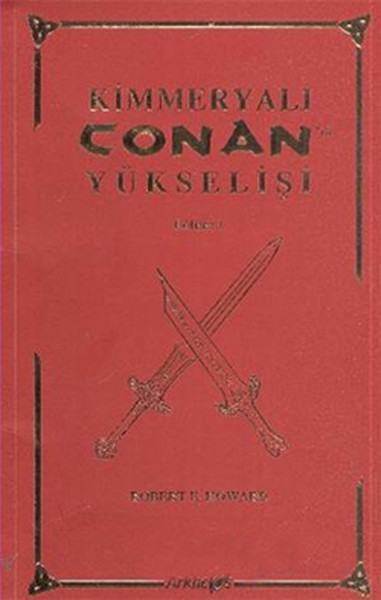 Kimmeryalı Conan'ın Yükselişi