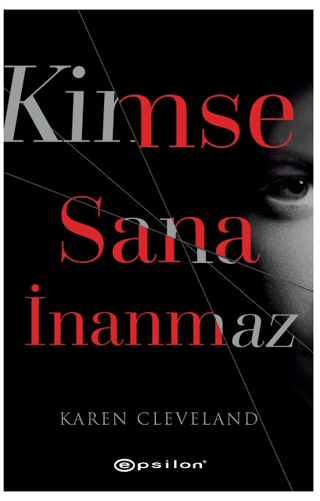 Kimse Sana İnanmaz