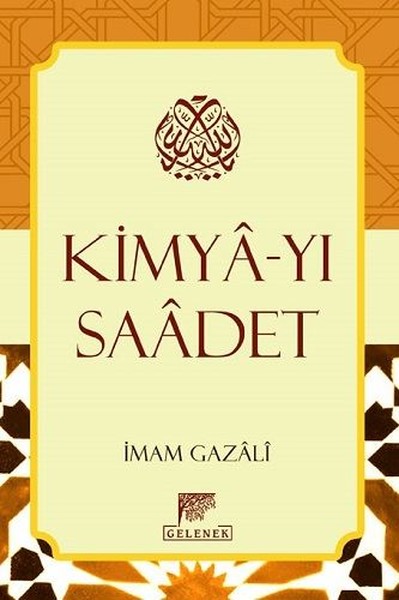 Kimya-yı Saadet (Ciltli)