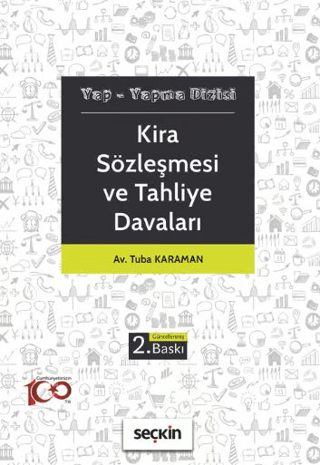 Kira Sözleşmesi ve Tahliye Davaları