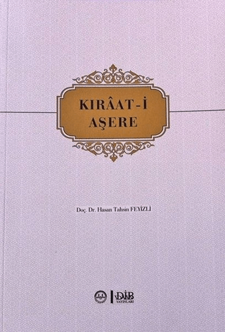 Kıraat-i Aşere Hasan Tahsin Feyizli