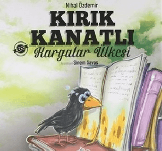 Kırık Kanatlı Kargalar Ülkesi
