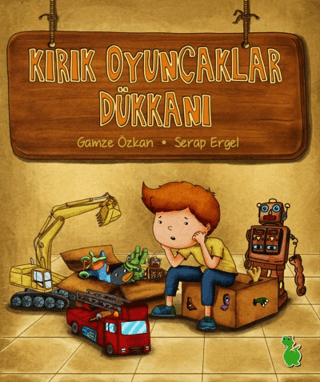 Kırık Oyuncaklar Dükkanı