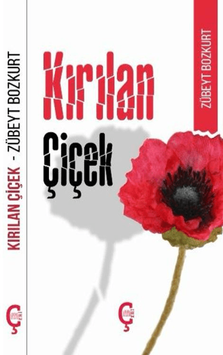 Kırılan Çiçek & Kulilka Ku Şikest