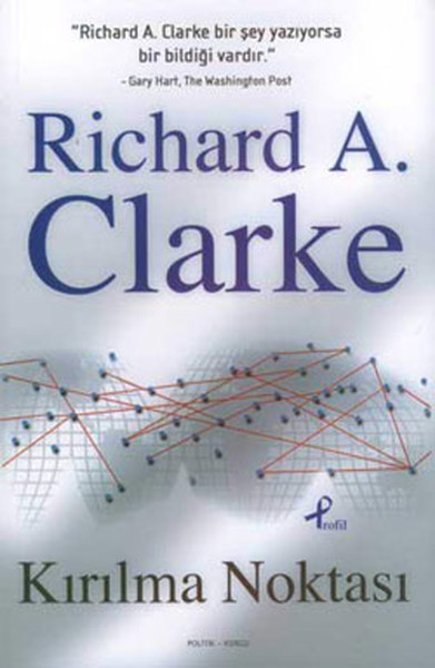 Kırılma Noktası Richard A. Clarke