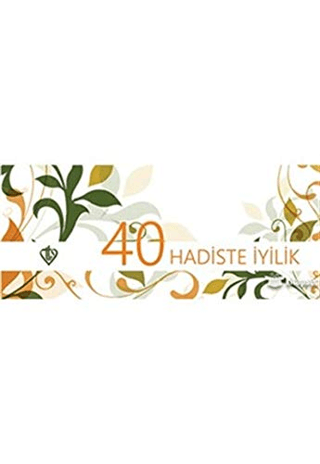 Kırk Hadiste İyilik Kartelası