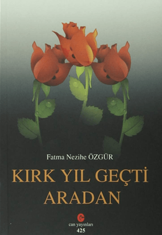 Kırk Yıl Geçti Aradan