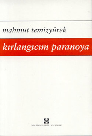 Kırlangıcım Paranoya