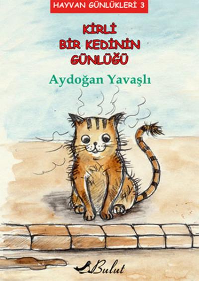 Kirli Bir Kedinin Günlüğü Aydoğan Yavaşlı