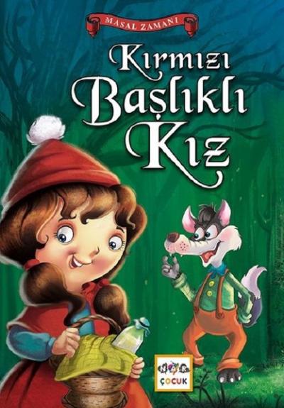 Kırmızı Başlıklı Kız-Masal Zamanı