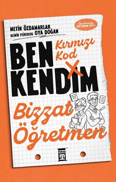 Kırmızı Kod: Ben Kendim Bizzat Öğretmen