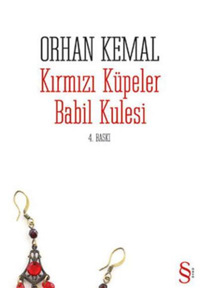 Kırmızı Küpeler Babil Kulesi %30 indirimli Orhan Kemal