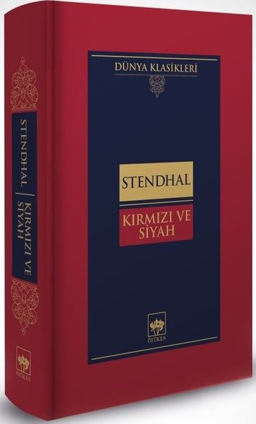 Kırmızı ve Siyah - Dünya Klasikleri (Ciltli)