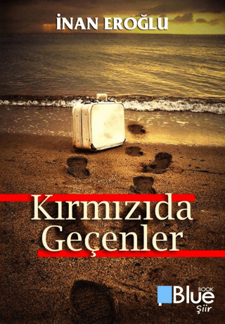 Kırmızıda Geçenler