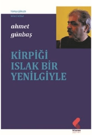 Kirpiği Islak Bir Yenilgiyle